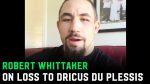 Robert Whittaker Reflects on Loss and Plans for Redemption