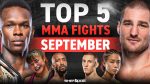 The Top 5 Must-Watch MMA Fights in September 2023