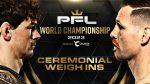 PFL 10: 2023 World Championships – Fight Night Results and Weigh-In