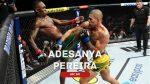 Pereira vs Adesanya: Unfinished Business and a New Challenge