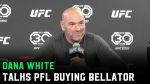 Dana White’s Controversial Response to PFL’s Acquisition of Bellator MMA