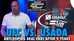 UFC Ends Partnership with USADA: What’s Next for Anti-Doping in MMA?