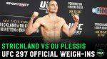 UFC 297 Weigh-In Results: Strickland vs. Du Plessis