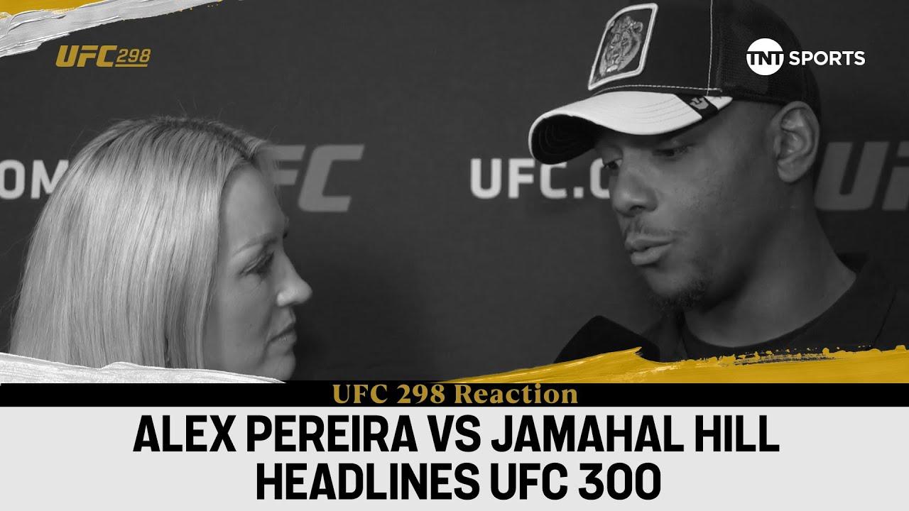 UFC 300 Main Event Revealed: Alex Pereira Vs. Jamahal Hill