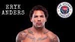 Eryk Anders Prepares for the End of His MMA Career