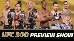 The MMA Hour Returns with Special Guests and UFC 300 Preview